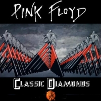 Pink Floyd - Classic Diamonds (2016) MP3