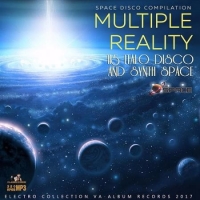  - Multiple Reality: Synthspace and Italo Disco Compilation (2017) MP3