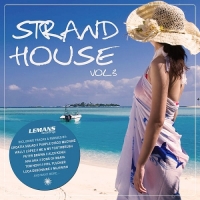  - Strand House Vol 3 (2017) MP3