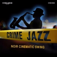Andrea Terrinoni - Crime Jazz [Noir Cinematic Swing] (2016) MP3