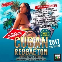  - Cuban Reggaeton 2017 - Cubaton: Los Exitos (2017) MP3