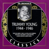 Trummy Young - The Chronological Classics [1944-1946] (1998) MP3