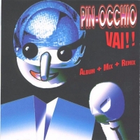 Pin-Occhio - Pinocchio Vai! (2010) MP3