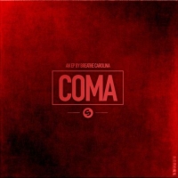Breathe Carolina - Coma [EP] (2017) MP3