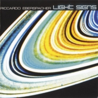 Riccardo Eberspacher - Light Signs (2004) MP3  Vanila