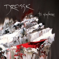 Dreissk - To Nowhere (2017) MP3