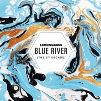 Lemongrass - Blue River [The 2nd Decade] (2017) MP3  Vanila