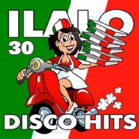  - Italo Disco Hits 30 (2017) MP3