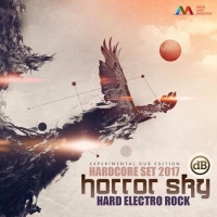  - Horror Sky: Dub Hardcore Set (2017) MP3