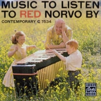 Red Norvo - Music To Listen To Red Norvo By [1957] (1999) MP3
