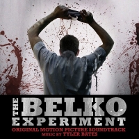 OST - Эксперимент «Офис» / The Belko Experiment [Score by Tyler Bates] (2017) MP3