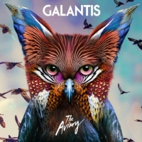 Galantis - The Aviary (2017) MP3