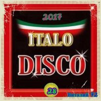 VA - Italo Disco [28] (2017) MP3   72