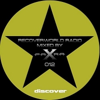 VA - Recoverworld Radio 012 [Mixed by Para X] (2017) MP3
