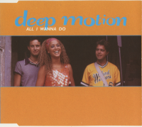 Deep Motion - All I Wanna Do (1997) MP3 от Vanila