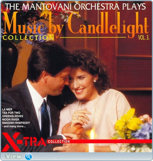 The Mantovani Orchestra - Music by Candlelight. Collection Vol.1-4 (1993) MP3