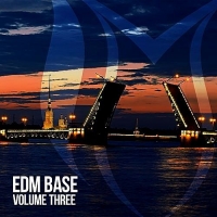 VA - EDM Base Vol.3 (2017) MP3