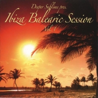 Deeper Sublime - Ibiza Balearic Session Vol. 1 (2009) MP3  Vanila