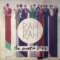 Rah Rah - The Poet's Dead (2012) 3