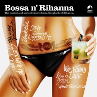 VA - Bossa N' Rihanna (2017) MP3