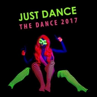 VA - Just Dance, The Dance (2017) MP3