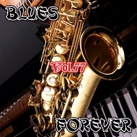 VA - Blues Forever, Vol.77 (2017) MP3