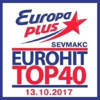  - EuroHit Top 40 Europa Plus 13.10.2017 (2017) MP3