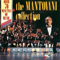 The Mantovani Orchestra - The Mantovani Collection (1980) MP3