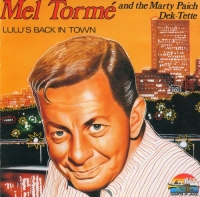 Mel Torme - Lulu's Back In Town [1956] (1987) MP3