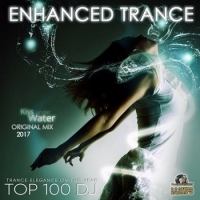 - Enhanced Trance: Top 100 DJ (2017) MP3
