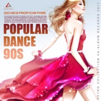  - Popular Dance 90s (2017) MP3