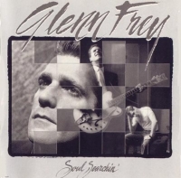 Glenn Frey - Soul Searchin' (1988) MP3