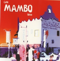 VA - Cafe Mambo Ibiza - 10th Anniversary Album - Mixed by Pete Gooding [2CD] (2004) MP3  Vanila