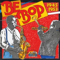 VA - Bebop 1945-1953 (1988) MP3