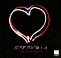 VA - Jose Padilla. Bella Musica-4 (2009) MP3  Vanila