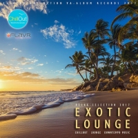VA - Exotic Lounge: Relax Selection 2017 (2017) MP3
