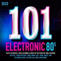  - 101 Electronic 80s - Electronic And Synth (2017) MP3