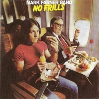 Mark Farner (ex Grand Funk Railroad) - No Frills (1978) MP3