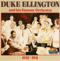 Duke Ellington - Duke Ellington and His Orchestra 1932-1941 (1990) MP3
