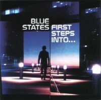 Blue States - First Steps Into... (2007) MP3 от Vanila