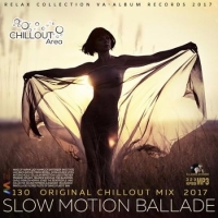  - Slow Motion Ballade (2017) MP3