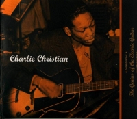 Charlie Christian - The Genius Of The Electric Guitar [4 Disk-Set] (2002) MP3