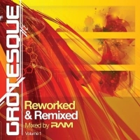 VA - Grotesque Reworked & Remixed [Mixed By RAM] (2017) MP3
