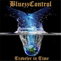 BluezzControl - Traveler in Time (2017) MP3