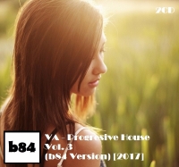 VA - Progresive House Vol. 3 (b84 Version) [2CD] (2017) MP3