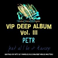 Petr & al l bo - Vip Deep Album Vol. III (2017) MP3