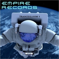 VA - Empire Records - Trance Gloom 3 (2017) MP3