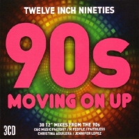  - Twelve Inch Nineties: Moving On Up (2017) MP3