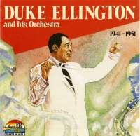 Duke Ellington - Duke Ellington and His Orchestra 1941-1951 (1990) MP3