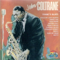 John Coltrane - Trane's Blues (1996) MP3